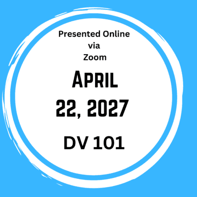 DV 101- April 22, 2027